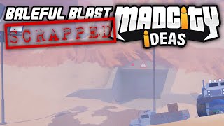 [CONCEPT] "Baleful Blast" - Mad City Ideas 'Bunker Heist V2' | Scrapped Soundtrack