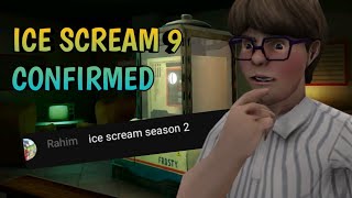 ICE SCREAM 9 CONFIRMED (SEASON 2) ⁉️