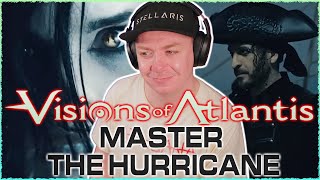 VISIONS OF ATLANTIS - Master The Hurricane - REACTION