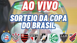 [ AO VIVO ] SORTEIO DAS QUARTAS DE FINAIS DA COPA DO BRASIL - VEJA OS CONFRONTOS ! 20-08-2024