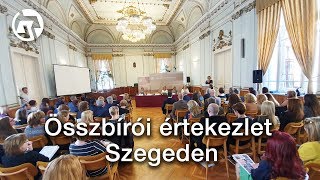 Összbírói értekezlet Szegeden