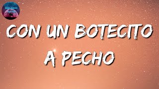 Adriel Favela, Carin Leon - Con Un Botecito A Pecho (Letra\Lyric)