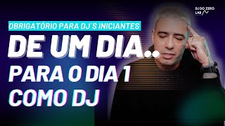 De um dia.. para o dia 1 como #dj (obrigatório para #dj iniciante)