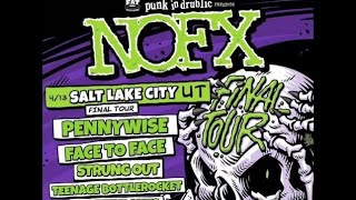 NOFX Final Tour SLC w/Face to Face and Pennywise