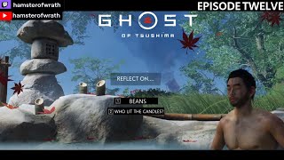 Ghost of Tsushima E12 Reject Invaders, embrace contemplating BEANS!