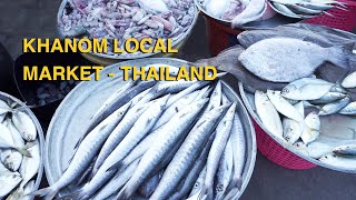 What it's like to spend a morning in Khanom province, Thailand