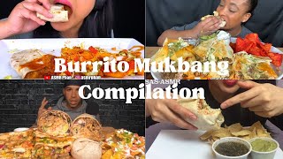 ASMR Burrito Mukbang Compilation l ASMR Phan, SAS-ASMR, RaeJP Eats, The ASMR Bro l Eating Sound