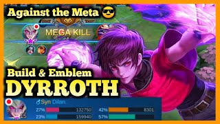 DYROTH BEST BUILD, DYRROTH MOBILE LEGENDS, DYROTH CARRY GAMEPLAY, SEASON 18, 2020 MLBB