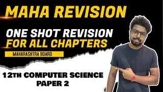 Computer Science paper II - One Shot Revision For All Chapters - Maharashtra Board