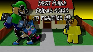 BEST Funky Friday songs to practice! (PART 1)