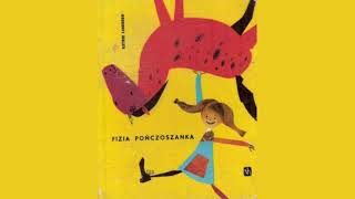 Astrid Lindgren "Fizia Pończoszanka", czyta Gabrysia