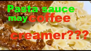 Pasta sauce may coffee creamer???