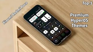 3 Premium HyperOS Themes for Xiaomi,Redmi,Poco 🤩 | HyperOS Amazing  Themes 🥰