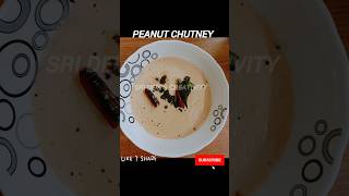 Peanut Chutney 3| நிலக்கடலை சட்னி3 #shorts  | Sri Devi's Creativity