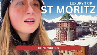 FIRST TIME IN ST MORITZ GONE WRONG, STAYING AT MOST LUXURIOUS PALACE