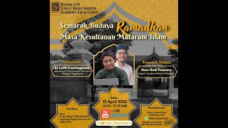 LIVE #91 SRI : Semarak Budaya Ramadhan Masa Kesultanan Mataram Islam