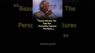 Beauty Attracts | APJ ABDUL KALAM | #shorts #apjabdulkalam