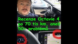 Recenze Škody Octavia IV po 70 tis aneb skutečně může mít jedno auto více než 50 chyb?