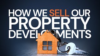 How We Sell Our Developed Properties | Lion Property Group