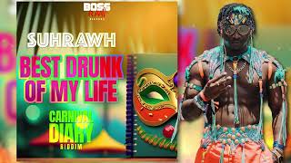 Suhrawh - Best Drunk of My Life (Carnival Diary Riddim) | Vincy Soca 2024