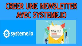 systeme.io:  comment  créer  une  news letter