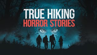 3 disturbing True Hiking Horror Stories | English ghost stories | Real life Horror Stories