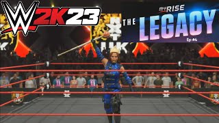 All Hail The Queen - WWE2K23 MyRise Legacy Ep #4