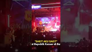 Sakit , Aku Sakit Band Republik #shorts