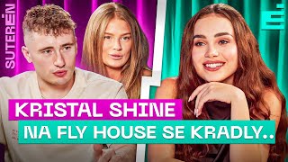 KRISTAL SHINE: To jsem v životě neviděla…