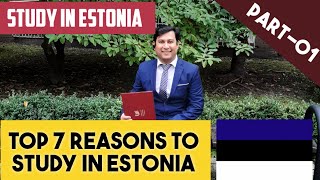 Top 7 Reasons To Study In Estonia| Study In Estonia From Bangladesh