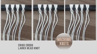 Macrame Tutorial - Criss Cross Lark's Head Knot - Step by Step