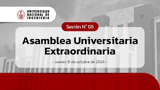 🔴 #EnVivo Asamblea Universitaria Extraordinaria N° 5 | 31 de octubre