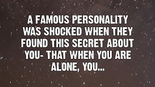 A famous personality was shocked when they found this secret about You... | Angels Messages