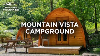 Mountain Vista Campground in the Poconos