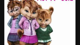 The Chipettes - Hot N Cold