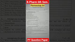 Pharmacology 3rd | B.Pharm 6th Semester | PY Question Paper | (2021-22)