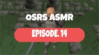 ASMR - OSRS Episode 14 - Demon Slayer (Whisper)