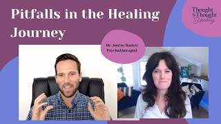 Pitfalls in the Healing Journey w/ Dr. Justin Barker #tms #mindbodyconnection #sarno