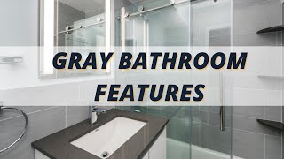 Gray Bathroom Design Ideas - MyHome Design + Remodeling