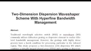 Two Dimension Dispersion Waveshaper Scheme With Hyperfine Bandwidth Management