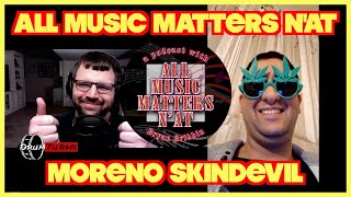 All Music Matters N'at - Moreno Skindevil #interview #podcastshow #rapper #austria #musician #music