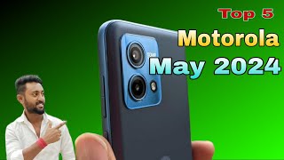 Motorola Top 5 Upcoming Mobiles MAY 2024#entrystart