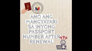 #PASSPORT NUMBER#PASSPORT RENEWAL # ANO ANG MANGYAYARI