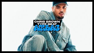 Chris Brown Type Beat - "Airbag"