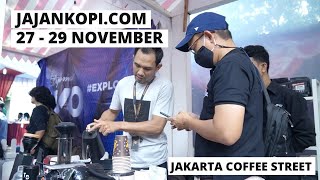 JAJANKOPI ON JAKARTA COFFEE STREET