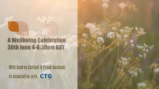 Global Wellbeing Week | Andrea Corbett and Frank Basinski | Free Wellbeing Talks | CTG Group