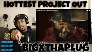 BigXthaPlug - Change Me (Official Music Video) | REACTION