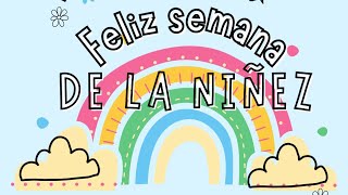 Saludos Familia - Semana de la niñez Recrea Kids