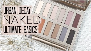 Urban Decay Naked Ultimate Basics Eyeshadow Palette | First Impressions + Swatches