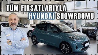 CAZİP FİYATLARLA DOLU HYUNDAI SHOWROOM TURU | TEMMUZ AYI 2024 | SINIRLI SÜRE!